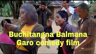 Buchitangna Balmana,, Garo comedy  film !! chibi sik tv Ebel !! ( 05/03/ 2022)