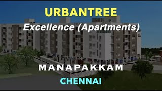 Manapakkam Apartments For Sale | Flats in Chennai | Urbantree Excellence | Chennai Properties