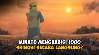 MVP Perang Dunia Shinobi 3! Beginilah Cara  Minato Menghabisi 1000 Shinobi Dari Iwagakure