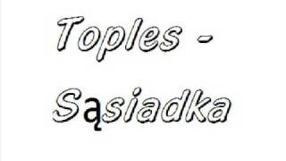 Toples - Sąsiadka