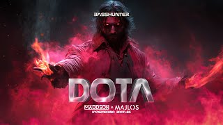 Basshunter - Dota (@Maddson \u0026 MAJLOS Hypertechno Bootleg)