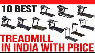 Top 10 Best Treadmill in India with Price
