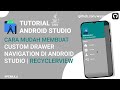 Cara Membuat Custom Drawer Navigation Di Android Studio | Android Studio Tutorial