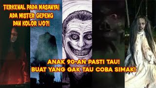 Episode 4 : 5 CERITA URBAN LEGEND HOROR! ADA MISTER GEPENG DAN KOLOR IJO?! WEWE GOMBEL DLL?!