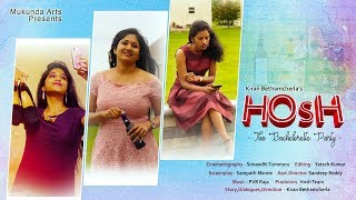 Hosh | The Bachelorette Party | Latest Telugu Short Film 2019 | Direction - Kiran Bethamcherla |