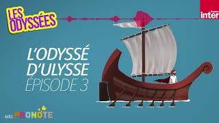 L'Odyssée d'Ulysse : Ulysse, Circé et les sirènes (3/3) - Les Odyssées