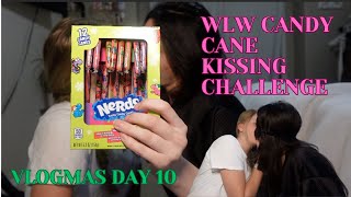 WLW CANDY CANE KISSING CHALLENGE!! VLOG-MAS DAY 10 |Mattie\u0026Jocelyn|