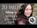 20 Miles | Hiking The Ashridge Boundary Trail + Night Hiking! | The Chilterns