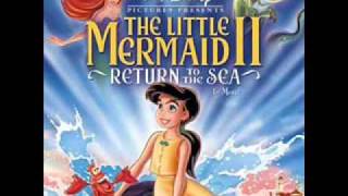 Part Of Your World - The Little Mermaid II ending credits