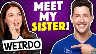 What My Sister Really Thinks Of Me | Sibling Tag