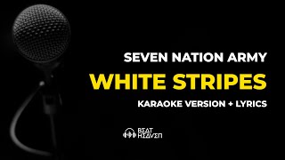 White Stripes - Seven Nation Army (Karaoke Version)