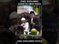 Duel Sholawat. Azzam VS KH. Anwar Zahid