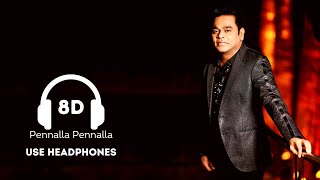 Pennalla Pennalla - Uzhavan | 8D | A. R. Rahman | Use Headphones