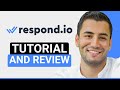 Respond.io Tutorial and Review (2026)