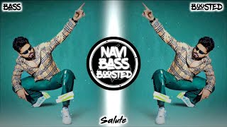 Salute🫡🌎💯[Bass Boosted] Arjan Dhillon | Latest Punjabi Song 2023 | NAVI BASS BOOSTED