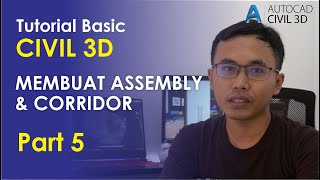 MEMBUAT ASSEMBLY & CORIDOR CIVIL 3D (Tutorial Pemula CIVIL 3D ) - Artwin Studio -Part 5