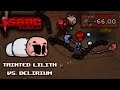 The Binding of Isaac Repentance #109 // Tainted Lilith Boss Rush & Vs. Delirium (Soy Milk+Epiphora)