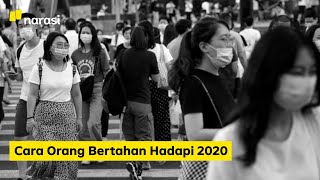 Cara Orang Bertahan Hadapi 2020 | Narasi Newsroom