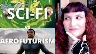 SCIENCE FICTION vs AFROFUTURISM: What's the Difference?