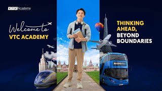 VTC Academy - Think ahead, Beyond Boundaries