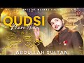 Shab e Meraj New Naat  2026 | Qudsi Khare Hain | Syed Abdullah Sultani #hearttouching #islamic #naat