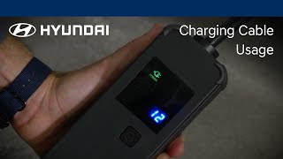 Charging Cable Usage | Hyundai