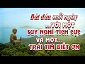 Muốn Hạnh Phúc Hãy Tập Thói Quen Biết Ơn I Suy Nghĩ Sống Tích Cực Và Thói Quen Sống Tích Cưc.