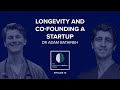 Living longer and insights from co-founding a longevity startup - Dr Adam Bataineh