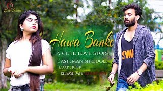 Hawa Banke - Darshan Raval | cute love story | latest Punjabi song | love canvas