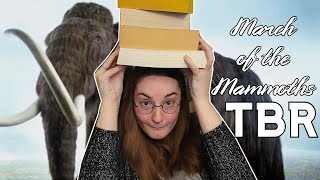 March of the Mammoths Reading TBR