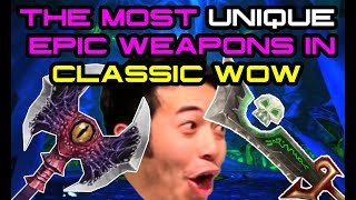 The Most Unique Weapons in Classic WoW! ...That Arent Legendaries.