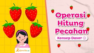 Operasi Hitung Pecahan | Matematika SD