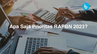 Apa Saja Prioritas RAPBN 2023?