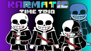 (Preboot!) Karmatic Time Trio - Phase 1.5: We're not done yet [Animated OST]