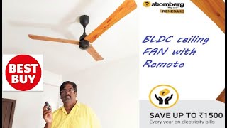 Atomberg BLDC ceiling fan - சீலிங் பேன் ரிமோட் மற்றும் மொபைல் ஆப் கண்ட்ரோல்