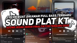 DJ PLAT KT BREAKBEAT NONSTOP TERBARU VERSION 2024 AUTO GELENG GELENG JEDAG JEDUG VIRAL TIKTOK 🎧