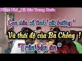 79.Khi Vắng chồng Trung _ Cô gái Việt sống như thế nào cùng gia đình chồng !!