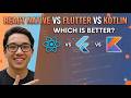 React Native vs Flutter vs Kotlin 🔥 Which Is Best in 2026?