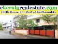 2 BHk House For Rent at Trivandrum Kaithamukku | Trivandrum House rentals | ekeralarealestate.com