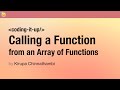 Calling a Function from an Array of Functions