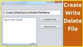 Java Tutorial - How to Create And Write And Delete Text File In Java NetBeans [with source code]