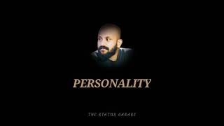 "Personality..." | P M A GAFOOR | Malayalam whatsapp status | Motivational content