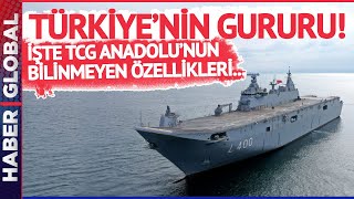 Türkiye'nin Gururu! Türk Düşmanları Şimdi Korksun! İşte TCG Anadolu'nun Bilinmeyen Özellikleri...