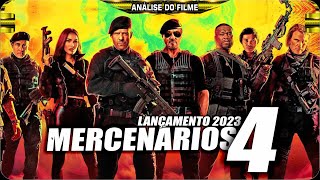 MERCENÁRIOS 4 O FILME DE AÇÃO LANÇAMENTO 2023 É INCRÍVEL