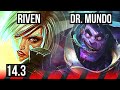 RIVEN vs DR. MUNDO (TOP) | 12/1/4, 8 solo kills, Legendary | KR Grandmaster | 14.3