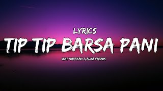 Lyrics :- Tip Tip Barsa Pani : Sooryavanshi | Akshay Kumar, Katrina K |Rohit Shetty | Melodic Lyrics