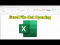 How To Fix Excel File Not Opening In MS Office 2016, 2019, 2021 Windows