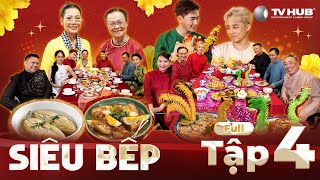 Siêu Bếp - Tập 4 FULL | Bùng vị Tết Việt: Nửa mâm cỗ Tết lọt Top 50 ẩm thực toàn cầu