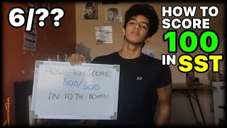 [Score 100 in SST] How to Score 500/500 in 10th Boards.