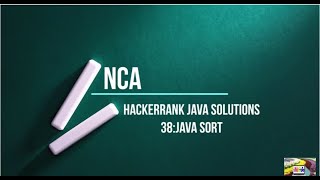 38:Java Sort || Hackerrank java solutions.